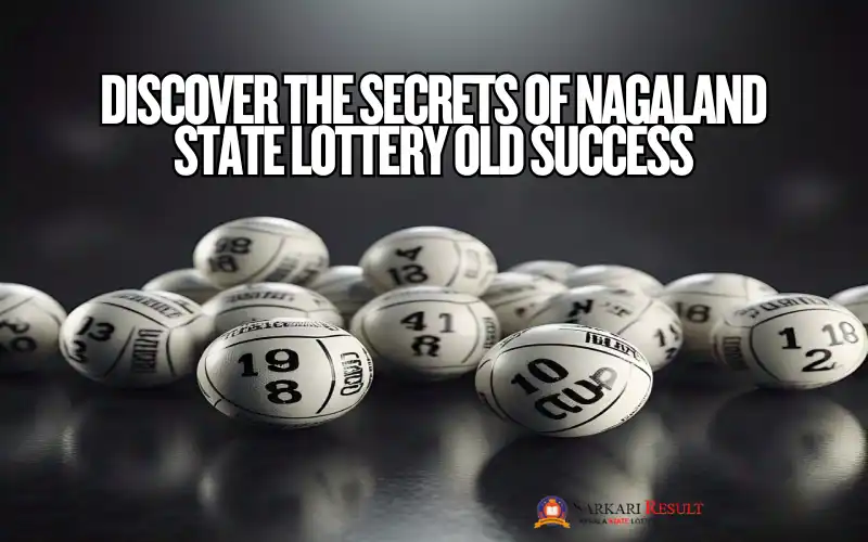 Nagaland State Lottery Old
